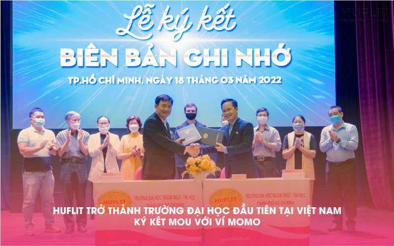 HUFLIT ky MOU voi MOMO
