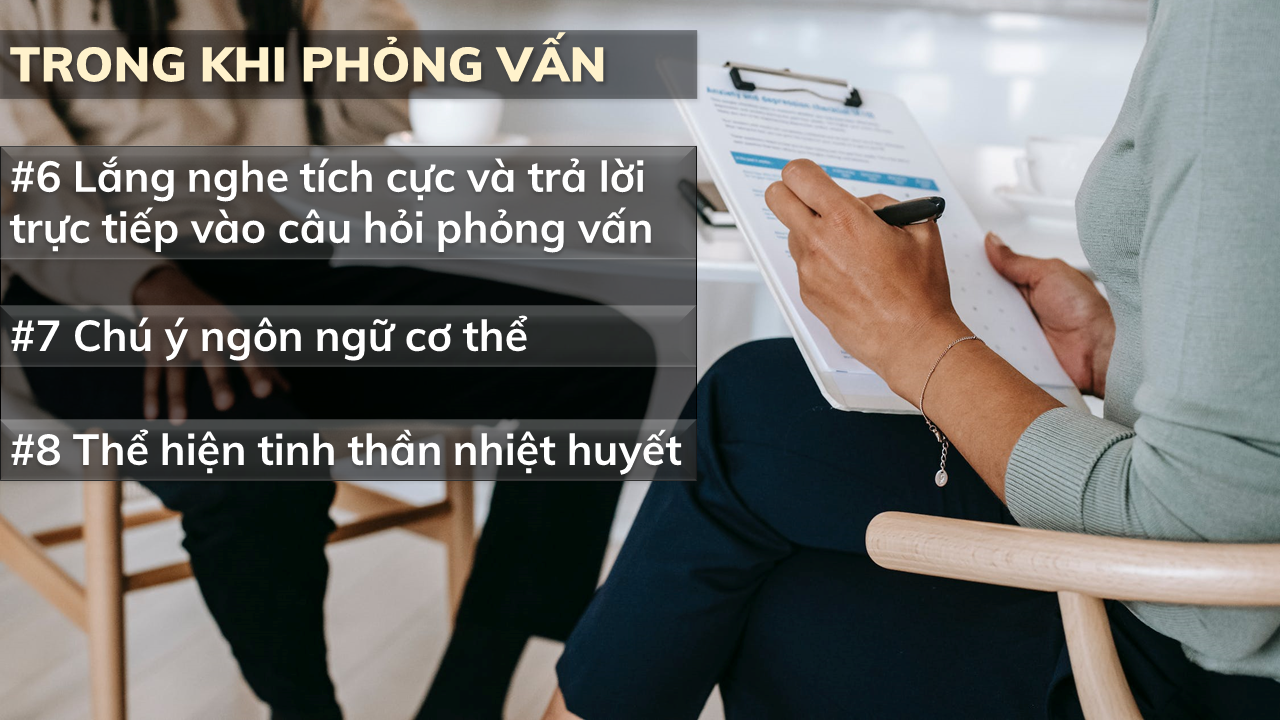 Trong khi phỏng vấn